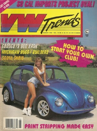 VW TRENDS 1993 AUG - GOODGUYS, DOUBLE CAB, SCREAMIN YELLER SPLIT WINDOW
